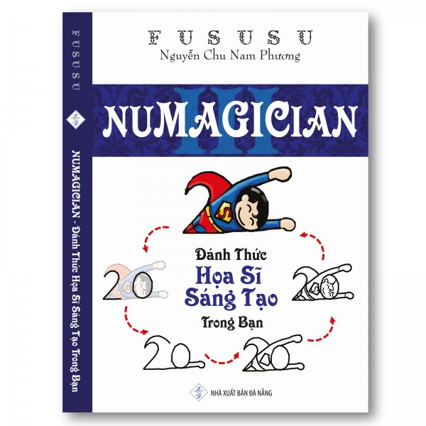 Numagician - Đánh Thức Họa Sĩ Sáng Tạo Trong Bạn - FuSuSu Sách nhỏ mà có võ