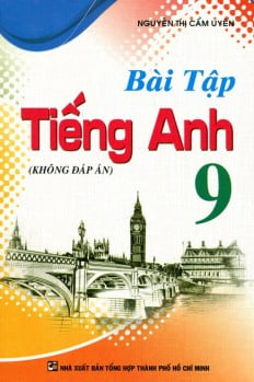 Bài Tập Tiếng Anh Lớp 9 (Không Đáp Án)