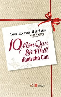 10 Món Quà Lớn Nhất Dành Cho Con