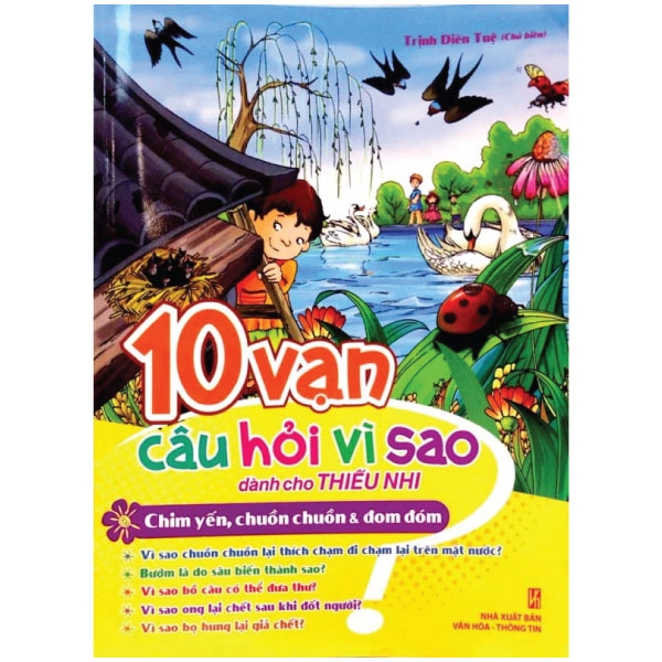 10 Vạn Câu Hỏi Vì Sao Dành Cho Thiếu Nhi_Chim Yến, Chuồn Chuồn Và Đom Đóm