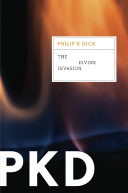 The Divine Invasion