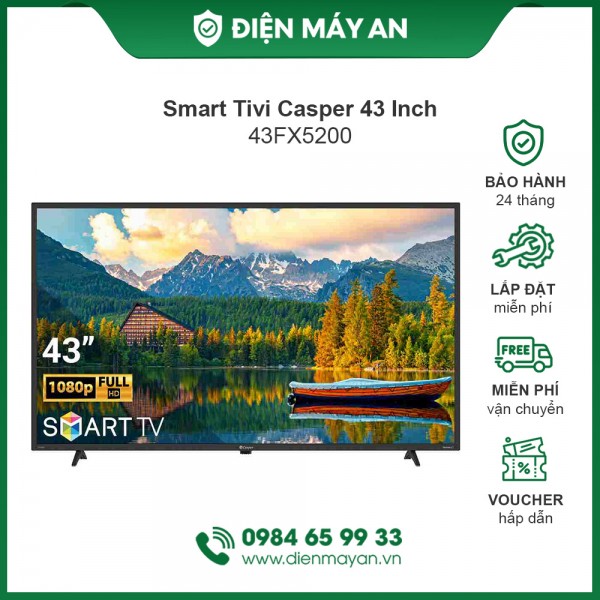 Smart Tivi Casper 43 Inch 43FX5200 Hàng chính hãng