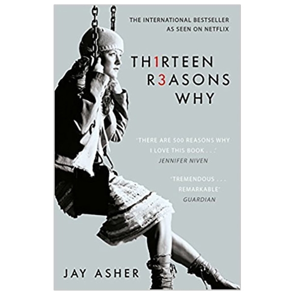 Thirteen Reasons Why