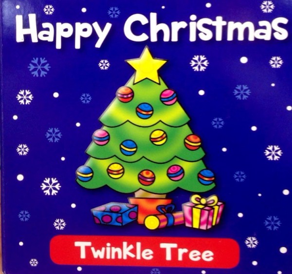 Christmas First Words : Twinkle Tree