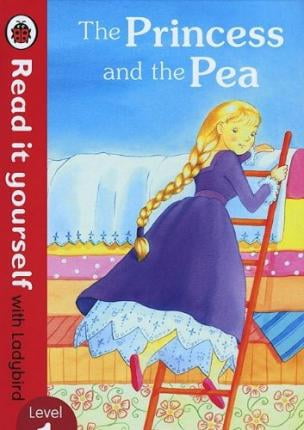 Read It Yourself With Ladybird Level 1: The Princess And The Pea