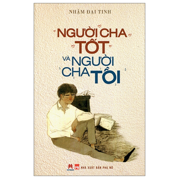 Người Cha Tốt Và Người Cha Tồi