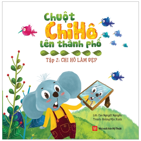 Chuột Chi Hô Lên Thành Phố - Tập 2: Chi Hô Làm Đẹp