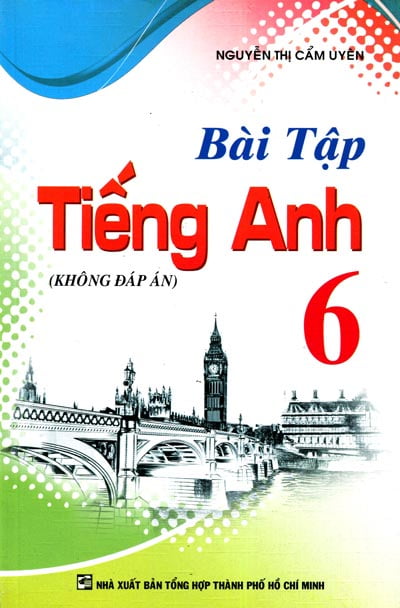 Bài Tập Tiếng Anh Lớp 6 - Không Đáp Án