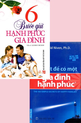 Combo 6 Bước Giữ Hạnh Phúc Gia Đình Và Bí Quyết Để Có Một Gia Đình Hạnh Phúc (Tái Bản) (Bộ 2 Cuốn)