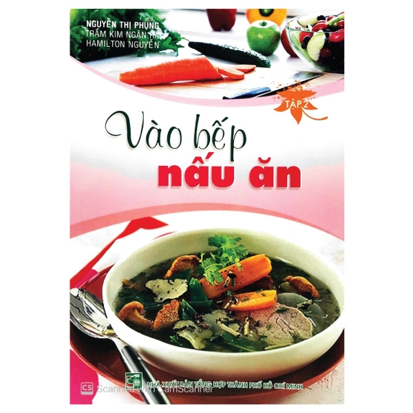 Vào Bếp Nấu Ăn - Tập 2