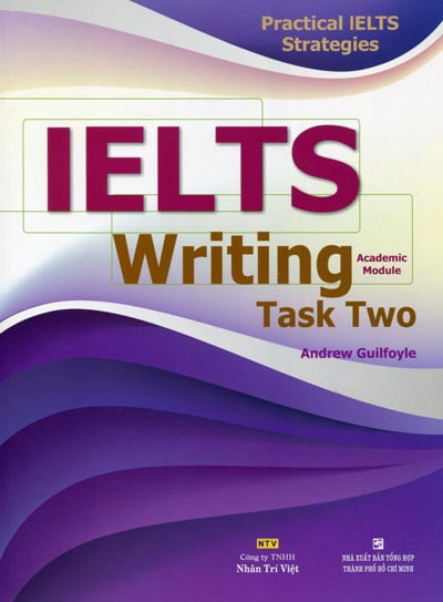 IELTS Writing Task Two Academic Module_Practical Ielts Strategies