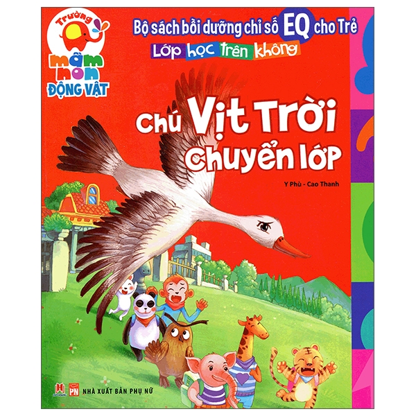 Bồi Dưỡng Chỉ Số EQ Cho Trẻ - Chú Vịt Trời Chuyển Lớp