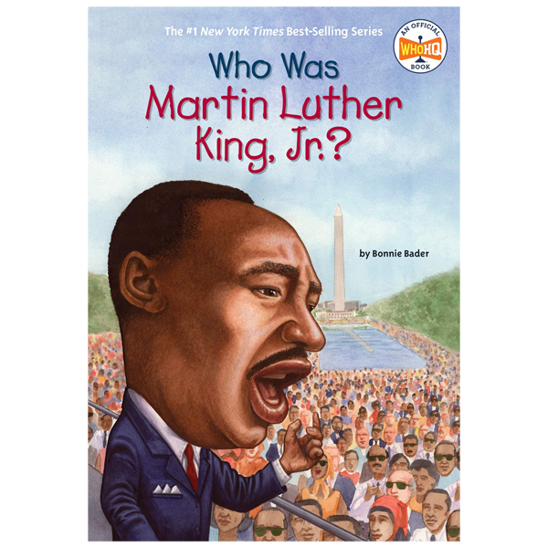 Who Was Martin Luther King, Jr.?